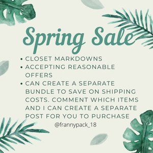 SPRING SALE! Everything must go!